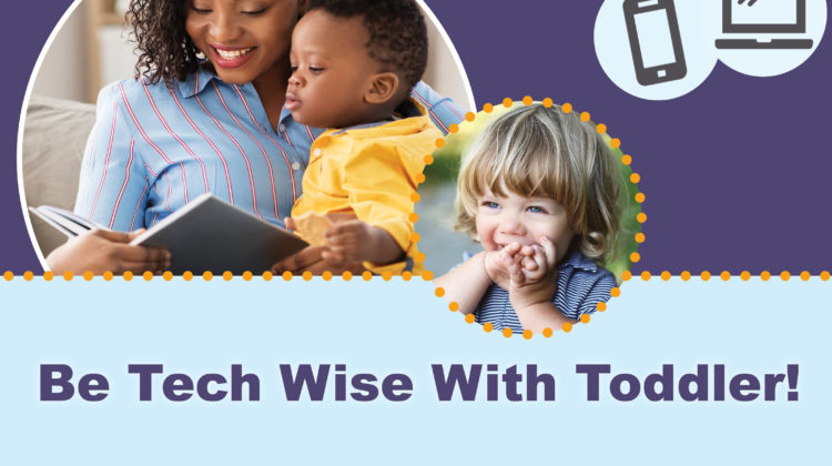 Be Tech Wise With Toddler!