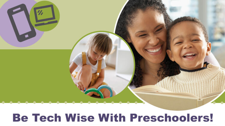 Be Tech Wise With Preschoolers!
